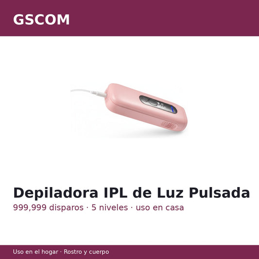 Depiladora IPL Luz Pulsada 999,999 Disparos - Rostro y Cuerpo - GSCOM